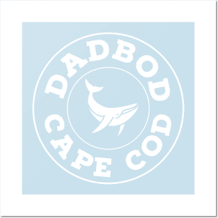 DAD BOD CAPE COD Posters and Art